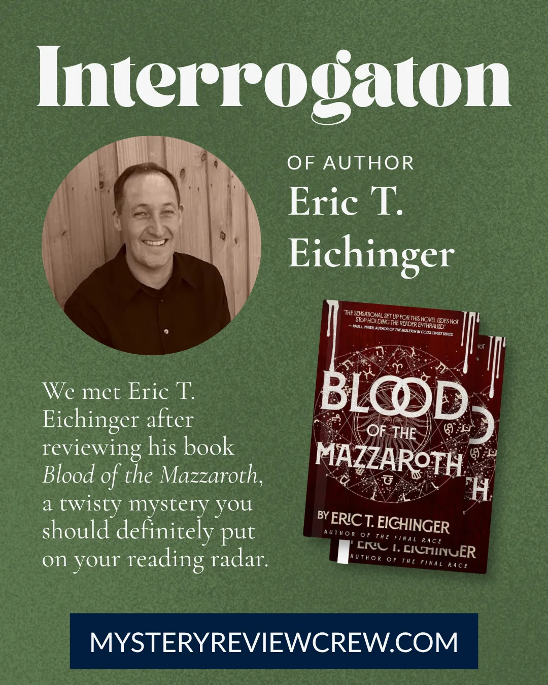 Eric Eichinger interview